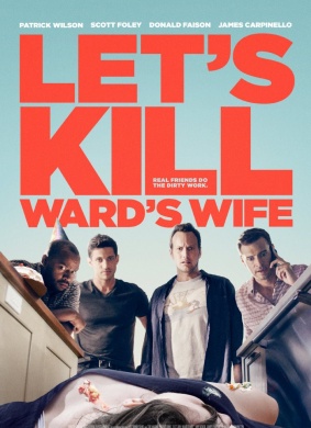 杀妻同盟军Let's Kill Ward's Wife