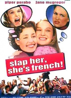 谁领风骚Slap Her... She's French
