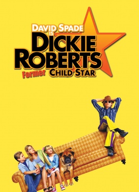 过气童星Dickie Roberts: Former Child Star
