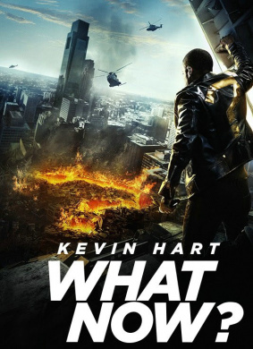 凯文·哈特：整点啥呢？Kevin Hart: What Now?