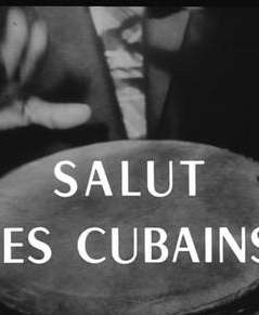 向古巴人致意Salut les cubains