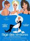 黑暗年代Âge des ténèbres, L'